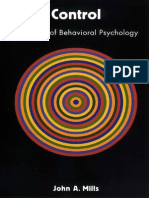 Control - A History of Behavioral Psychology - J. Mills (NYU, 1998) WW