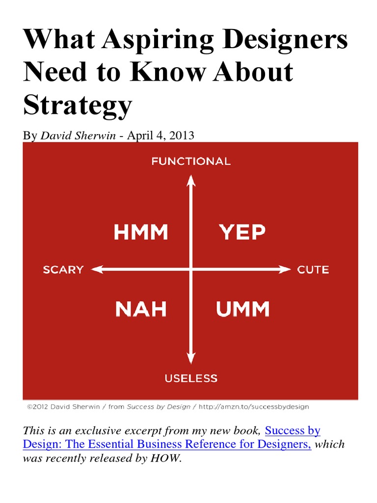 What Aspiring Designers Need To Know About Strategy by David Sherwin