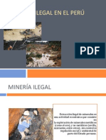 Minería Ilegal en El Perú