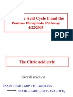 The Citric Acid Cycle II and The Pentose Phosphate Pathway