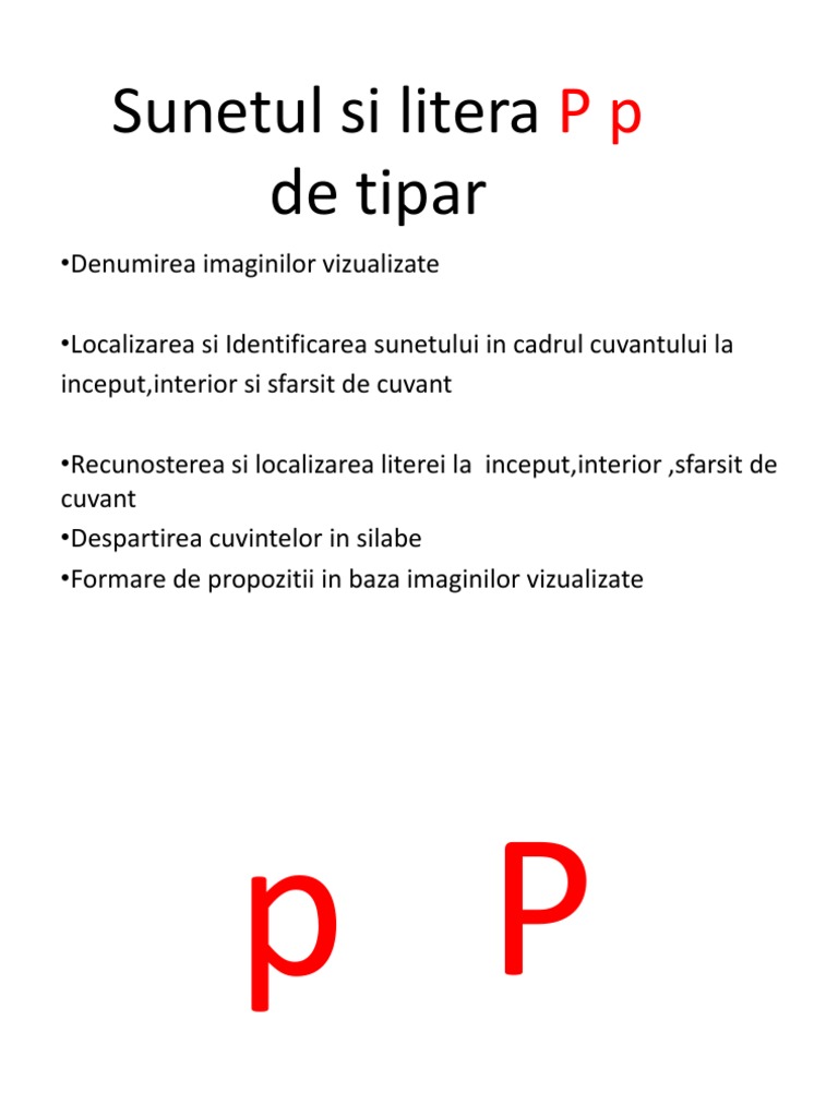Sunetul Si Litera P P