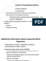 Diagnostic Approach To Occupational Asthma: - Does The Patient Have Asthma?