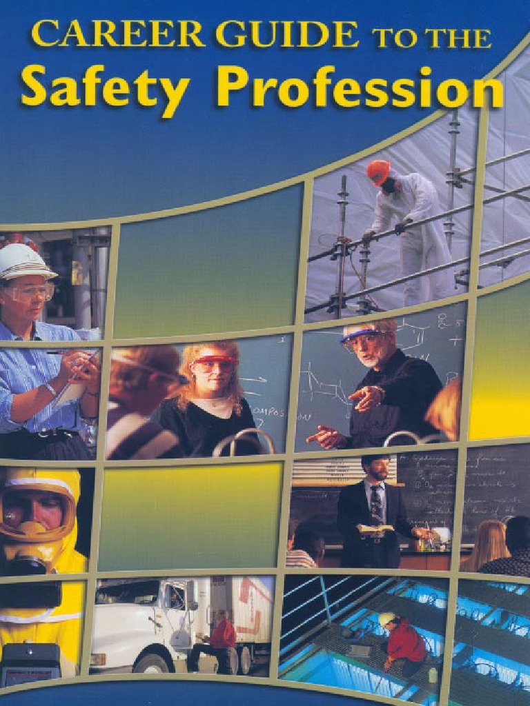 Board of Certified Safety Professionals Career Guide To The Safety