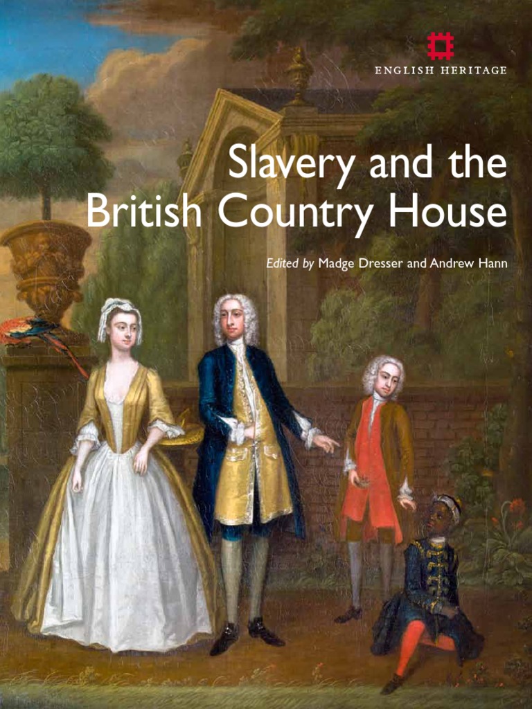 Slavery British Country House Web PDF Abolitionism Slavery