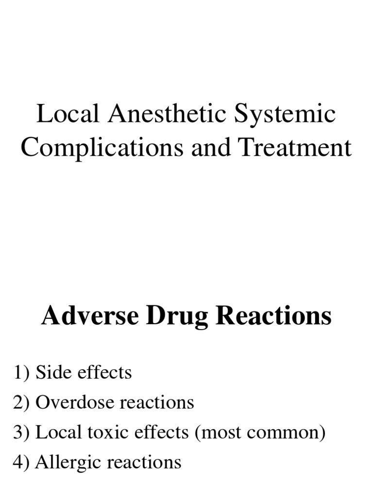 Local Anesthetic Systemic Complications and Treatment.ppt Allergy
