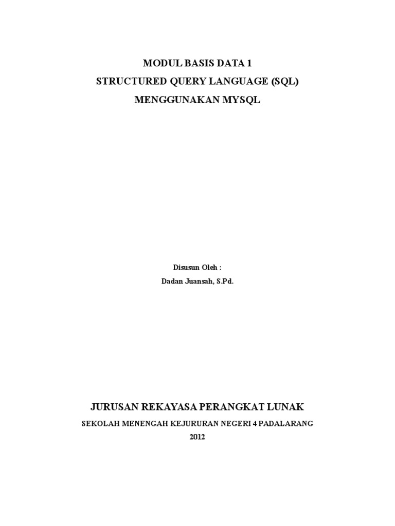 Modul Praktikum Basis Data 1 (SQL) | PDF | Metode & Bahan Ajar ...