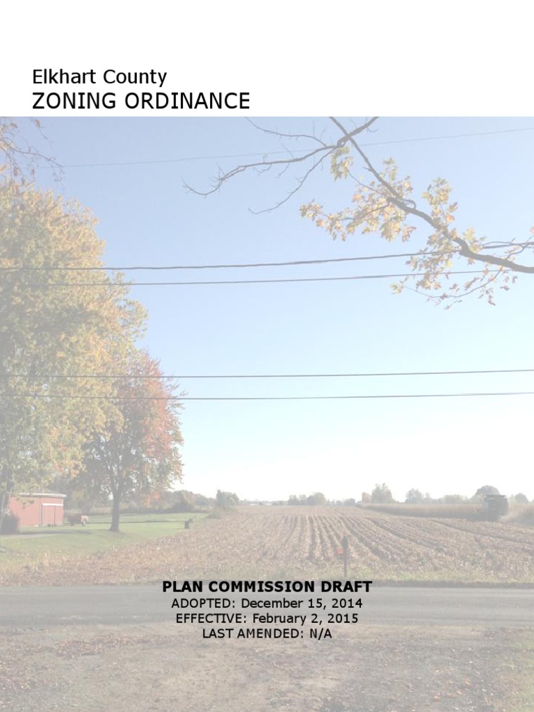 Draft of Updated Elkhart County Zoning Ordinance PDF Zoning U.S