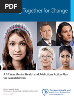 Saskatchewan Government 10 Year Mental Health and Addictions Action Plan