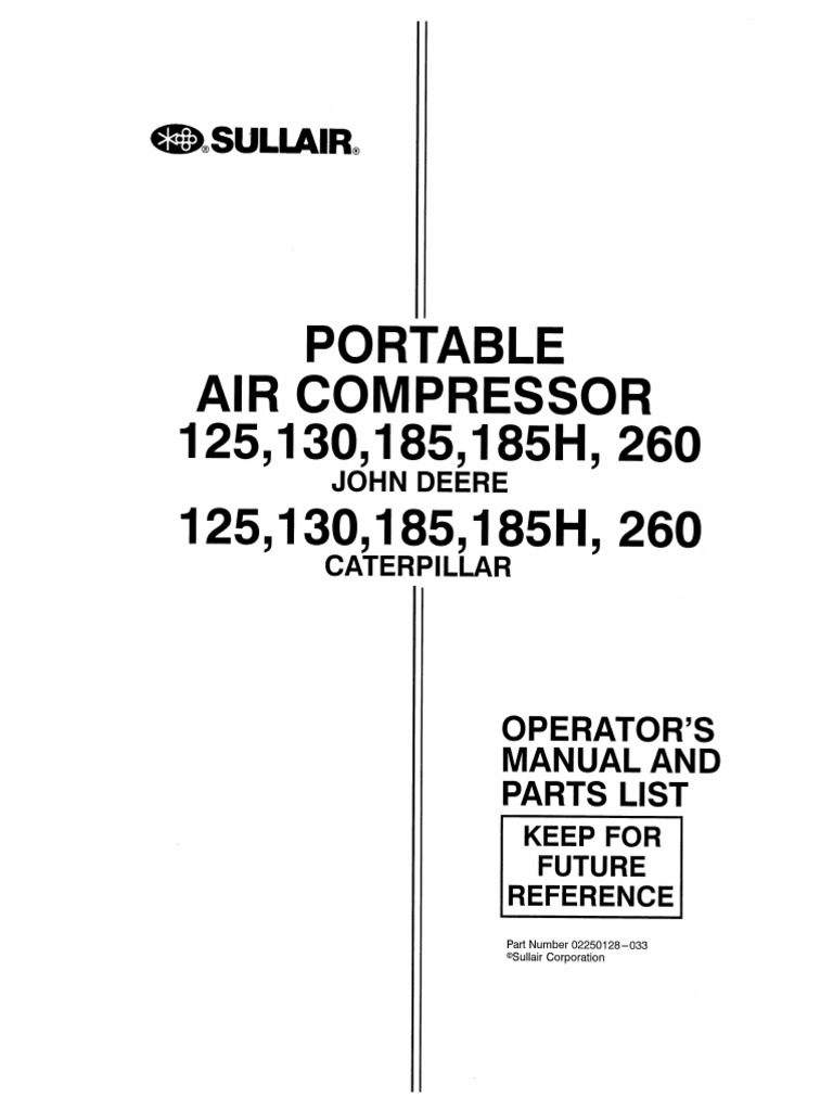 SULLAIR 185 CFM COMPRESSOR OPERATION & MAINTENANCE & PARTS LIST