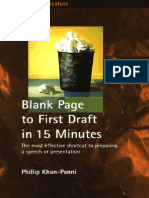 Blank Page To First Draft in 15 Minutes - The Most Effective Shortcut To Preparing A Speech or Presentation