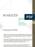 M-Health: Healthfore Technologies By:-Ankit Singh A30101913200 M.B.A Section-C