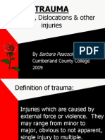 Fractures, Dislocations & Other Injuries: Trauma