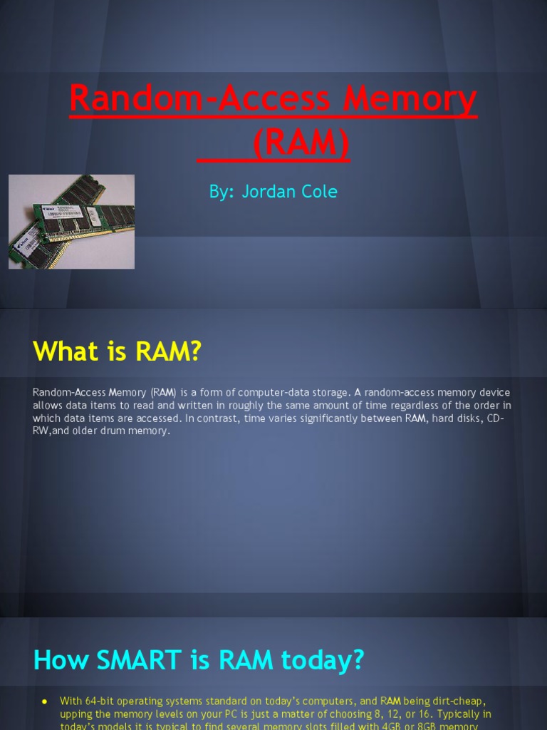 computer science ram presentation Random Access Memory Computer Memory