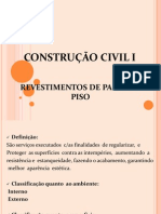 Const. Civil I. Aula 8 - Revest. Parede e Piso