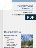 Thermal Physics Physics 1X: Miles Padgett M.padgett@physics - Gla.ac - Uk