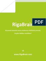 RigaBrain Ieteikumi Kā Pareizi Izmantot Smadzenes Macīšanās Procesā