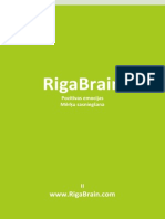 RigaBrain Ieteikum Pozitīvām Emocijām Un Mērķu Sasniegšanai.