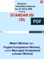Standar Isi (SI) : Peraturan Menteri Pendidikan Nasional Nomor 22 Tahun 2006