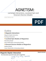 Magnetism - Exchange Interaction, Localized Spin and Itinerant Electron Models