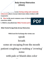 Foreign Body Airway Obstruction: (FBAO)