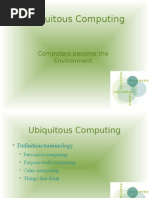 Ubiquitous Computing