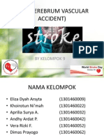 CVA (Cerebrum Vascular Accident)