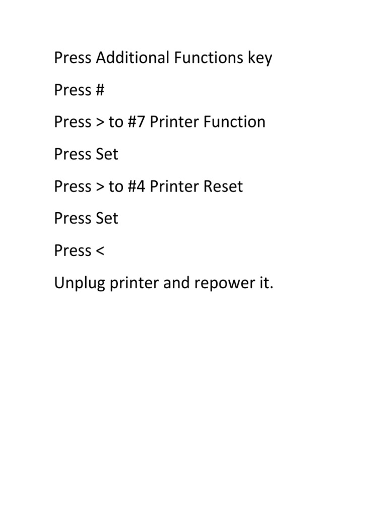 Press Additional Functions Key Press # Press To #7 Printer Function ...