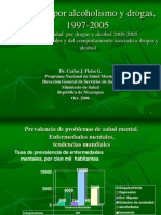 Egresos Por Alcoholismo y Drogas, 1997-2005, Presentación