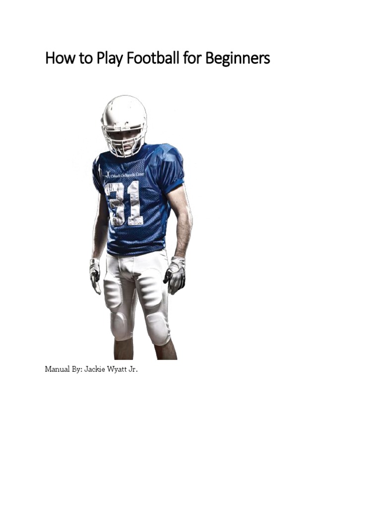 Football Basics for Beginners Guide | PDF | American Football ...