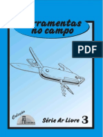 3 - Ferramentas No Campo