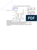 How To Measure The Rate of Respiration: C H O + 6 O 6 Co + 6 H O