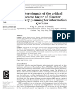 Determinants of The Critical Success Factor of Disaster Recovery Planning For Information Systems