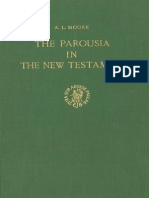 A.L. Moore The Parousia in the New Testament (Supplements to Novum Testamentum 13) 1966.pdf