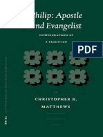Christopher R. Matthews Philip Apostle and Evangelist Configurations of A Tradition Supplements To Novum Testamentum Supplements To Novum Testamentum 2002 PDF