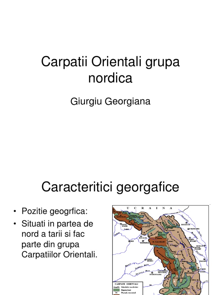 Carpatii Orientali Grupa Nordica Ppt