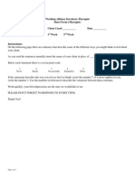 Working Alliance Inventory-Therapist Short Form (Therapist) Counselor ID# - Client Case# - Date - Measurement Point (Circle One) : 1 Week 3 Week