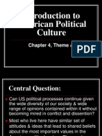 Introduction to American Political Culture Chapter 4 Theme A