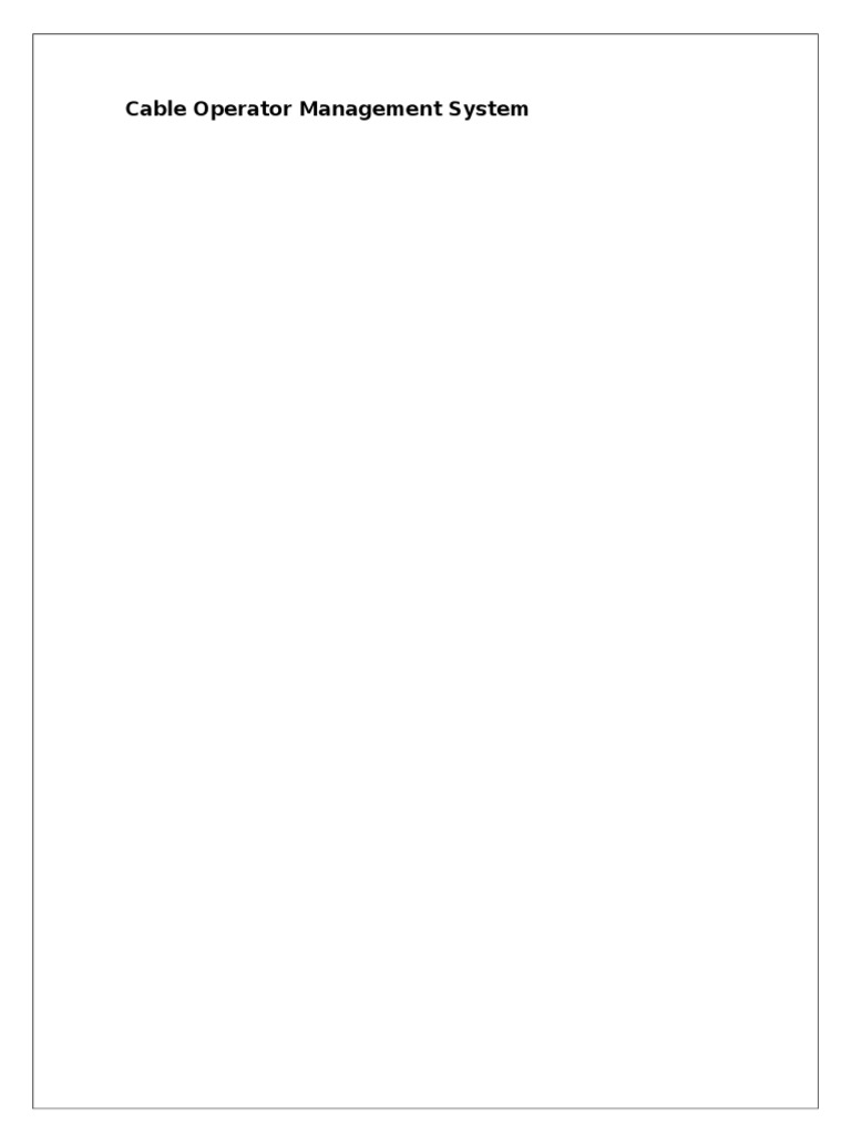 Cable Operator Management System System Pdf Microsoft Access