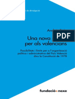 Possibilitats i Limits Per a l'Organitzacio Politica i Administrativa Del Pais Valencia Dins La Cons - Andres Boix