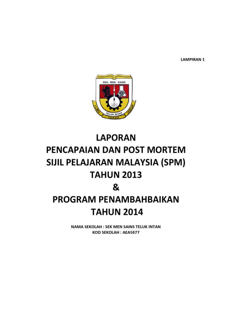 Postmortem Keputusan Matematik Tambahan Semesti Spm 2013