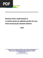 Regras para Construção e Classificação de Embarcações de Aço para Navegação en Mar Aberto (2008)