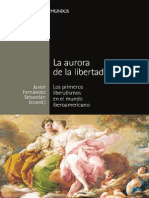 La Aurora de La Libertad. Los Primeros Liberalismos en El Mundo Iberoamericano - Fernández Sebastián, Javier (Coord.)