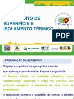 Tratamento de superfície e isolamento térmico com jateamento abrasivo