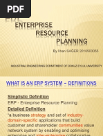 Enterprise Resource Planning: by İlhan SAĞER 2010503055