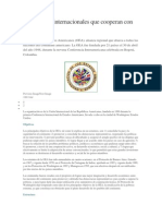 Organismos internacionales que cooperan con países: OEA, ONU, OMC