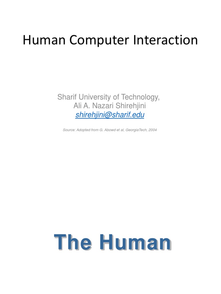 Human Computer Interaction: Sharif University of Technology, Ali A ...