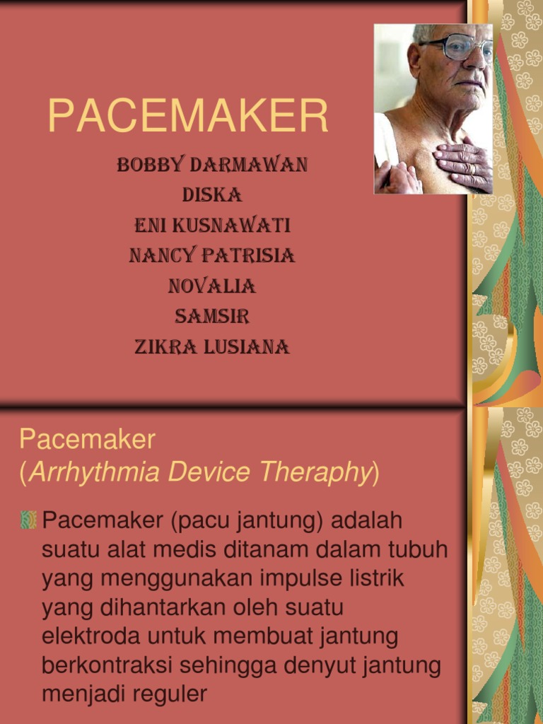 Jenis dan Pemasangan Pacemaker | PDF | Kesehatan Holistik | Sains ...
