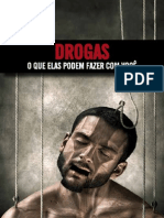 Drogas, o Que Elas Podem Fazer Com Voce - Claudio Martins Nogueira - 68 Fls