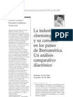 Carlos Enrique Guzmán Cárdenas. La Industria Cinematográfica y Su Consumo en Iberoamérica.