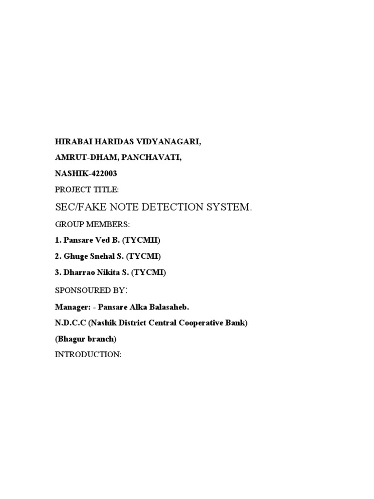 Sec/Fake Note Detection System. Project Title PDF Counterfeit